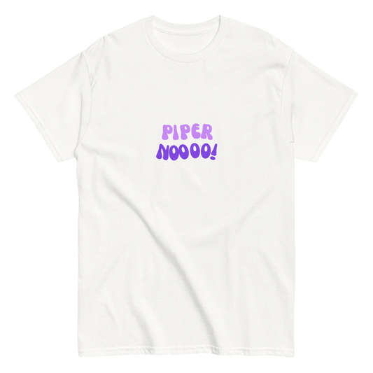 Piper Noooo! Unisex T-shirt -  Inspired by The White Lotus Season 3